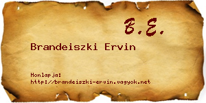Brandeiszki Ervin névjegykártya
